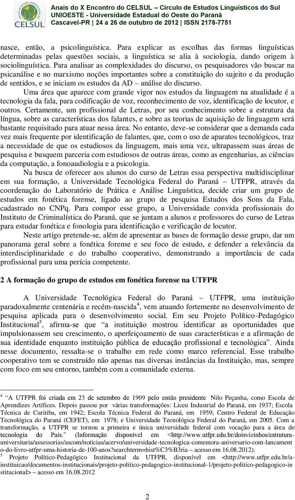 estudos da AD análise do discurso.