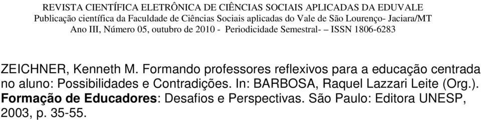 aluno: Possibilidades e Contradições.