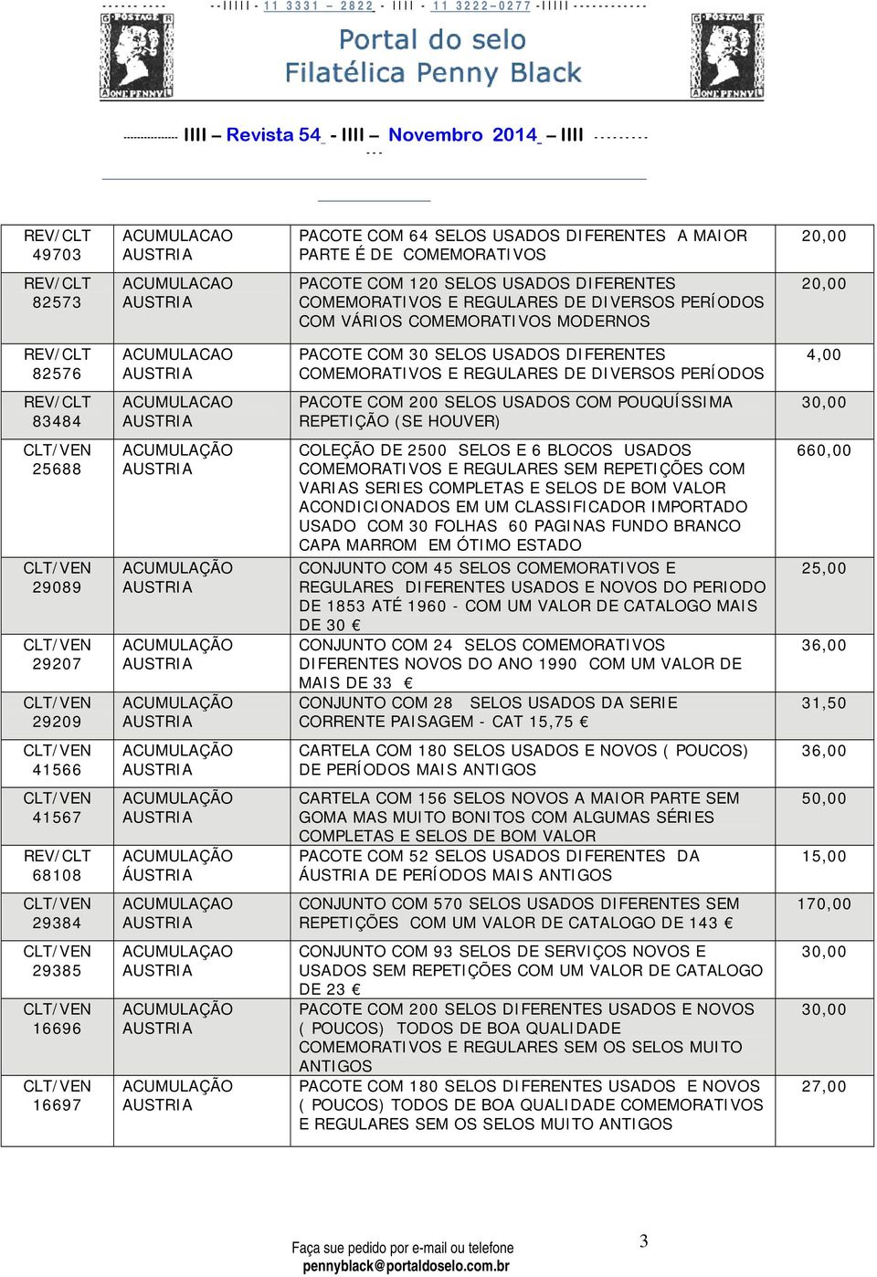 29207 29209 COLEÇÃO DE 2500 SELOS E 6 BLOCOS USADOS SEM REPETIÇÕES COM VARIAS SERIES COMPLETAS E SELOS DE BOM VALOR ACONDICIONADOS EM UM CLASSIFICADOR IMPORTADO USADO COM 30 FOLHAS 60 PAGINAS FUNDO