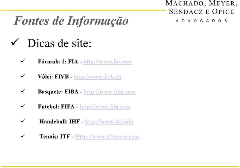 ch Basquete: FIBA - http://www.fiba.