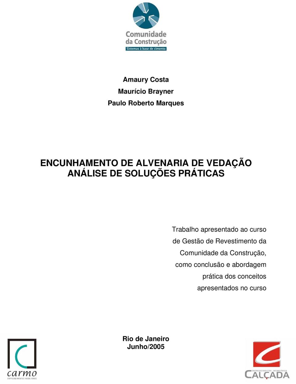 curso de Gestão de Revestimento da Comunidade da Construção, como