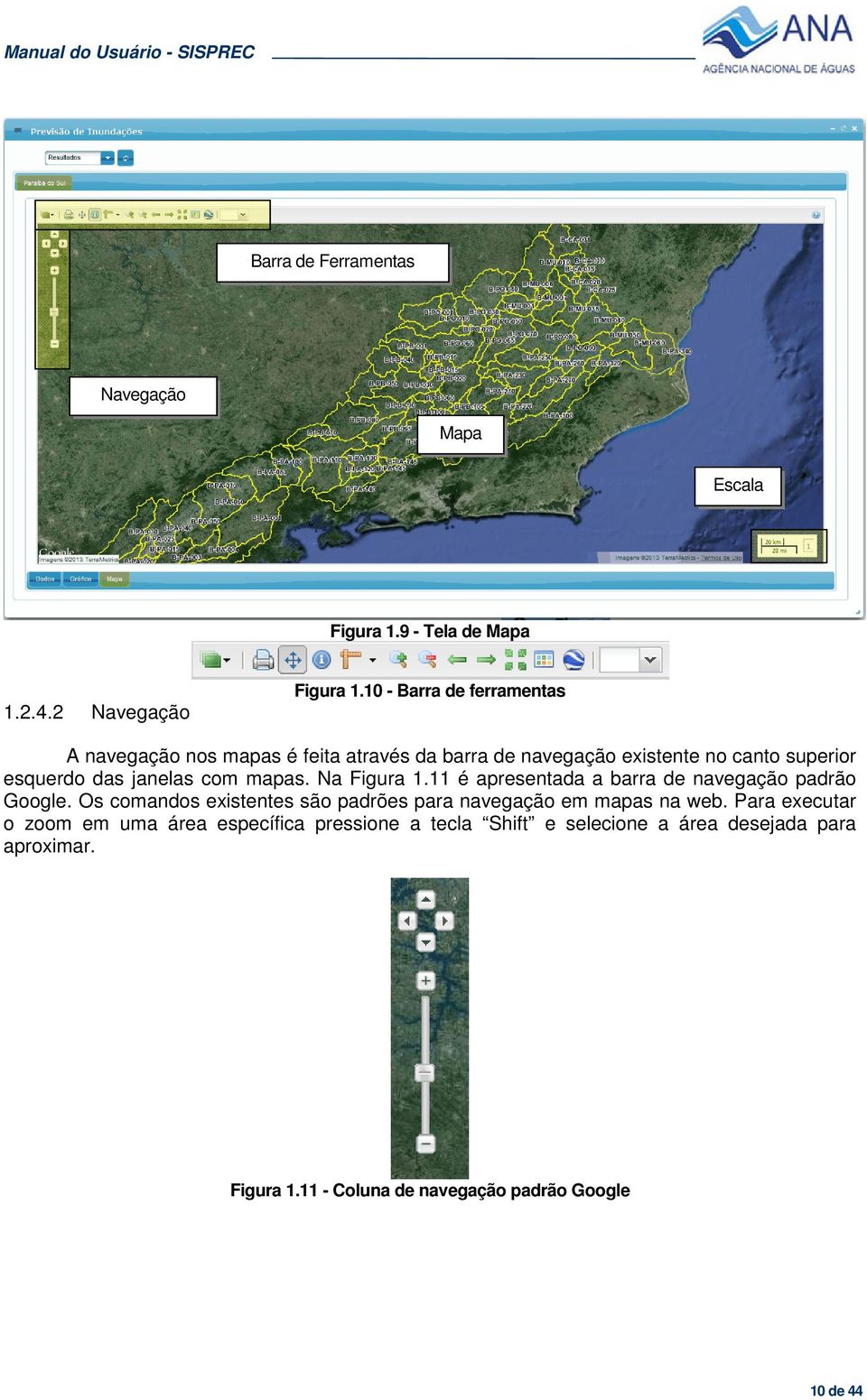 com mapas. Na Figura 1.11 é apresentada a barra de navegação padrão Google.