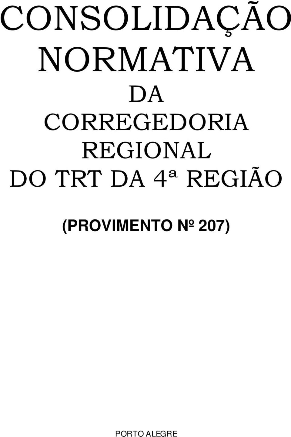 DO TRT DA 4ª REGIÃO