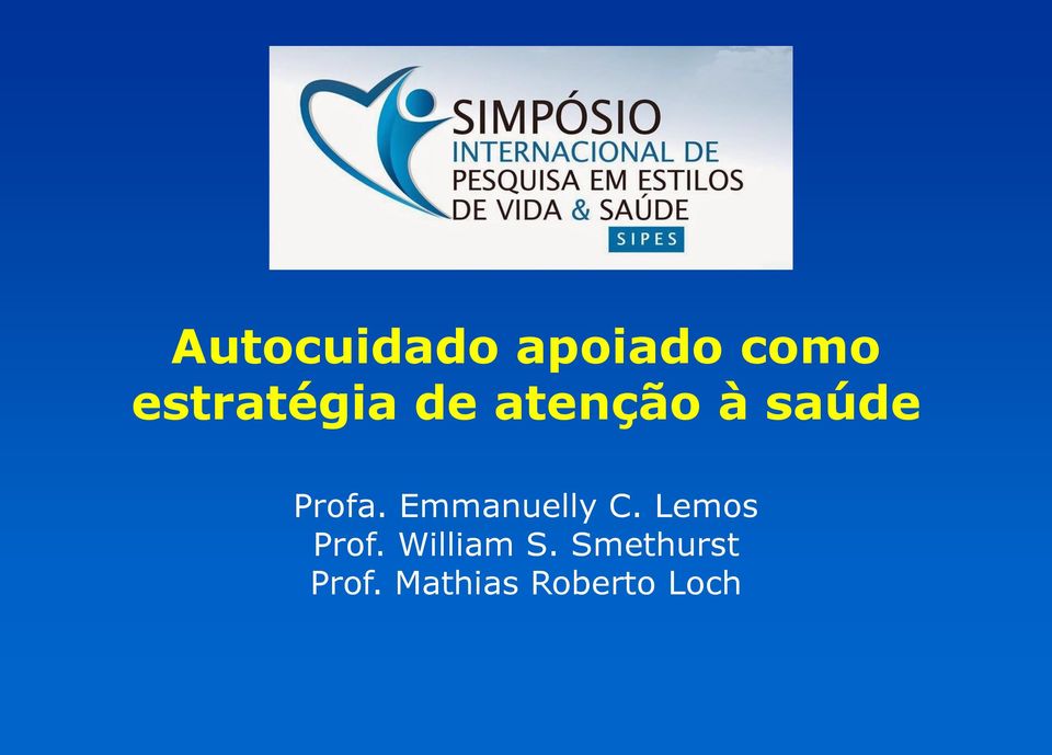 Profa. Emmanuelly C. Lemos Prof.