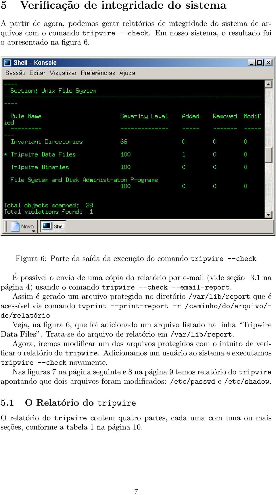 1 na página 4) usando o comando tripwire --check --email-report.