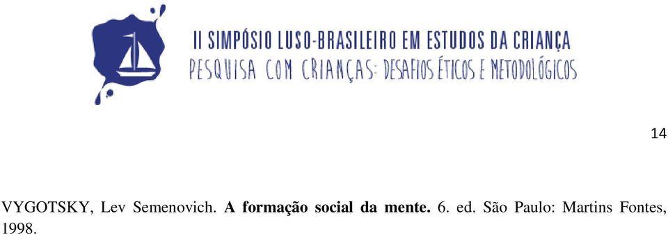 A formação social da