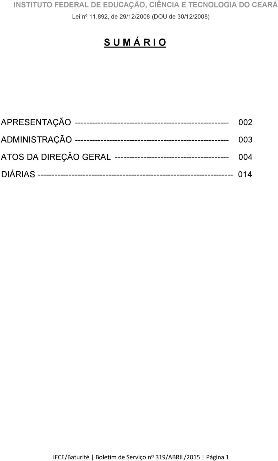 ------------------------------------------------------ 002 ADMINISTRAÇÃO