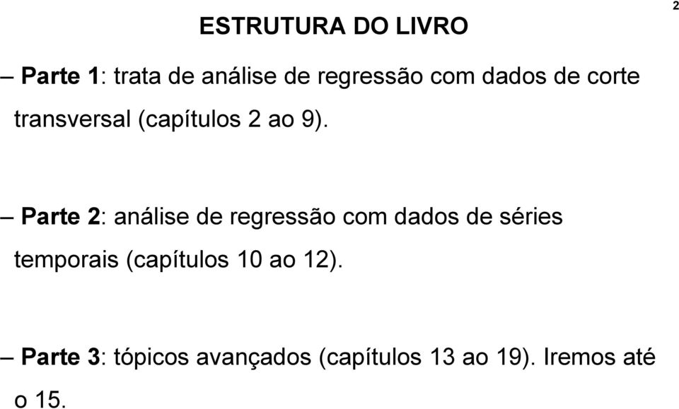 Parte 2: análise de regressão com dados de séries temporais