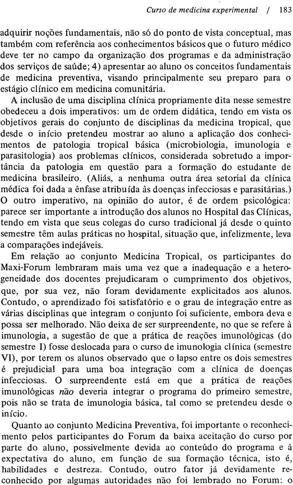 em medicina comunitária.