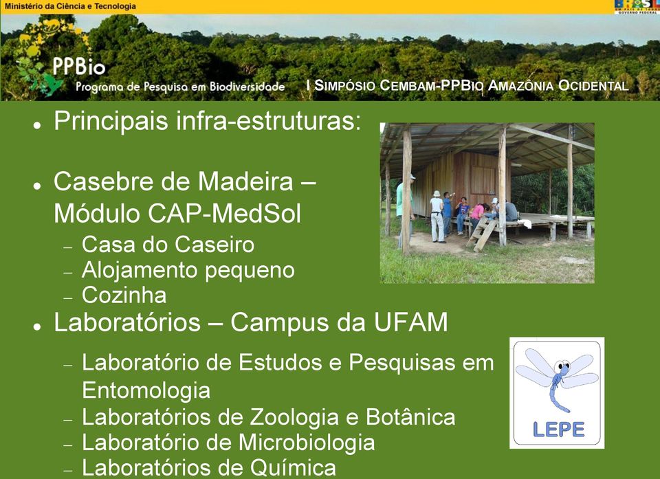 UFAM Laboratório de Estudos e Pesquisas em Entomologia Laboratórios