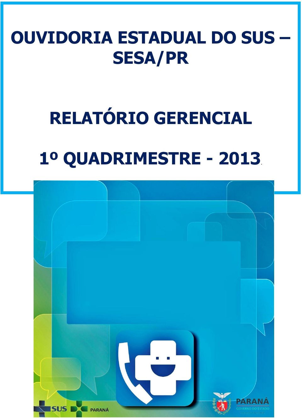 GERENCIAL SESA/PR 1º