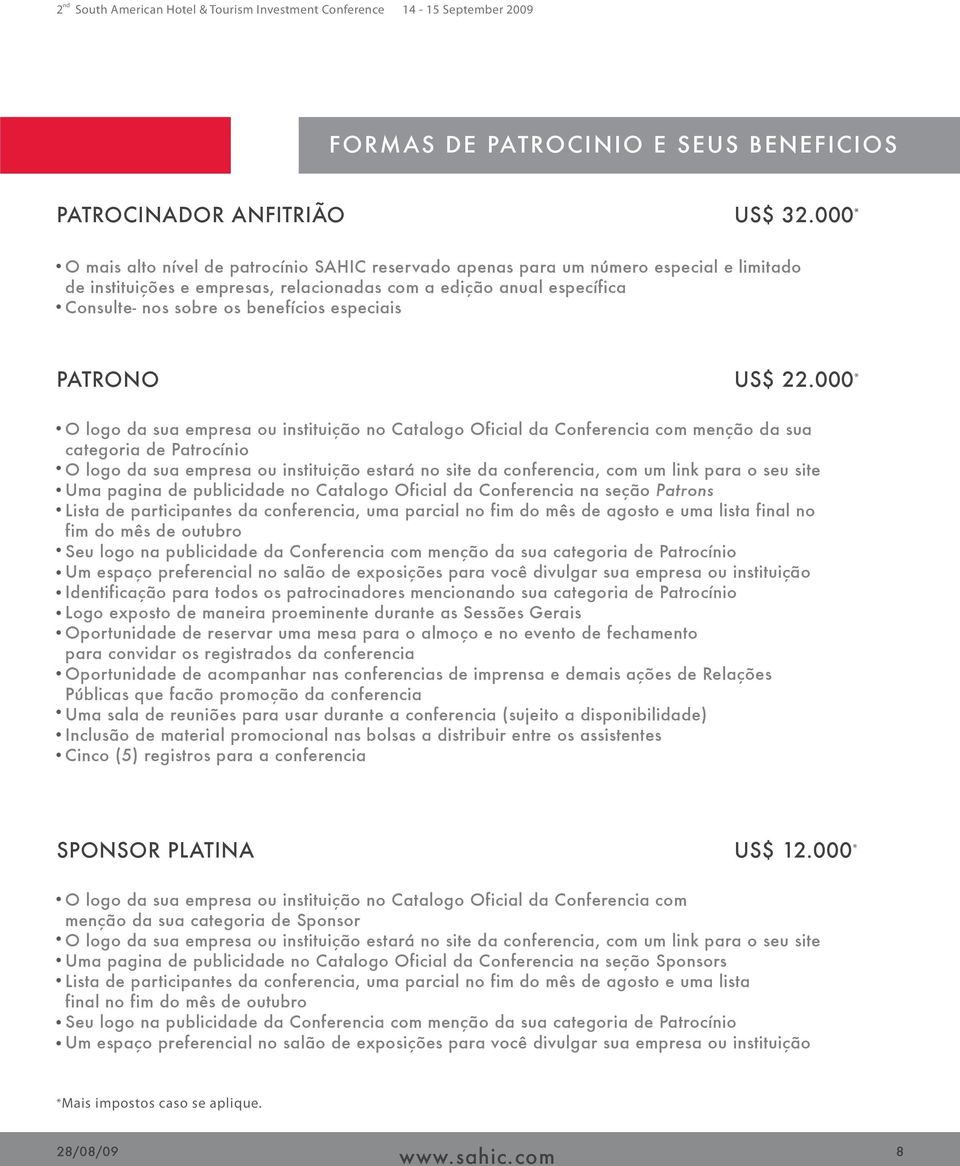 benefícios especiais PATRONO US$ 22.