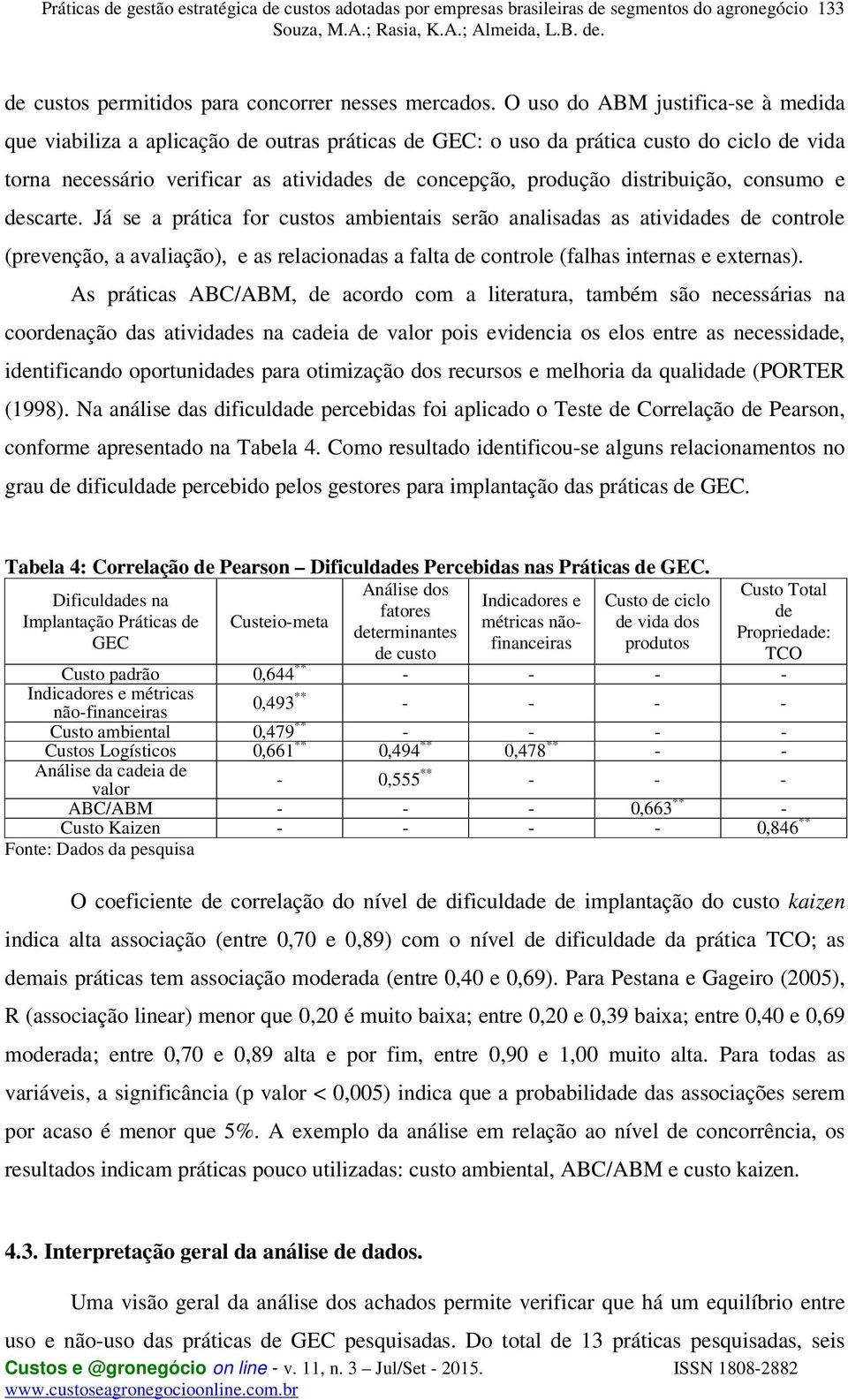 distribuição, consumo e descarte.