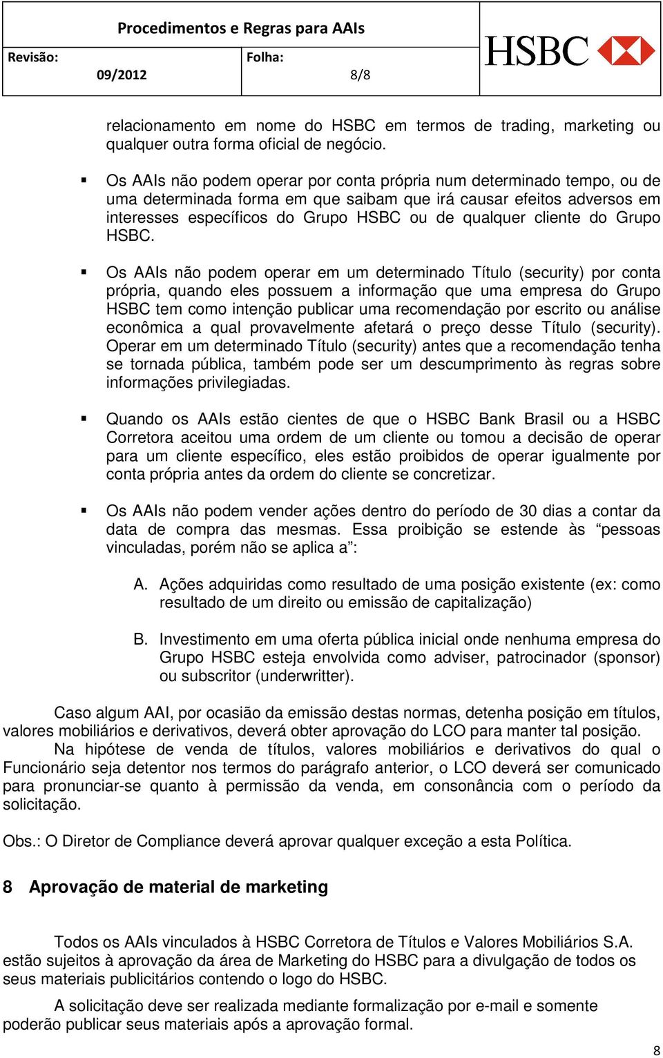 cliente do Grupo HSBC.