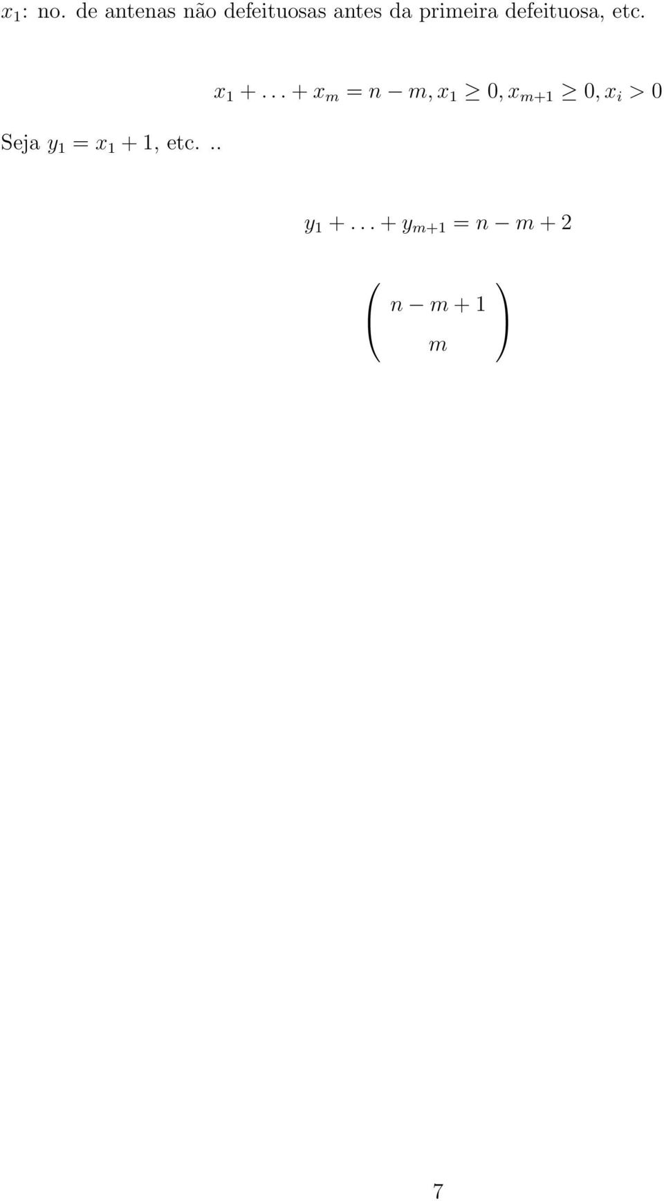defeituosa, etc. Seja y 1 = x 1 + 1, etc.