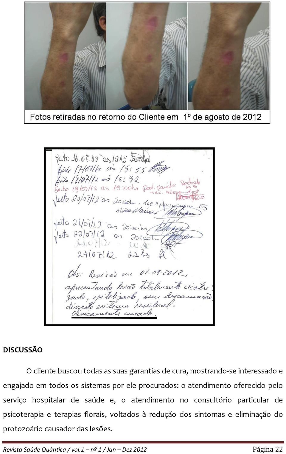 atendimento no consultório particular de psicoterapia e terapias florais, voltados à redução dos