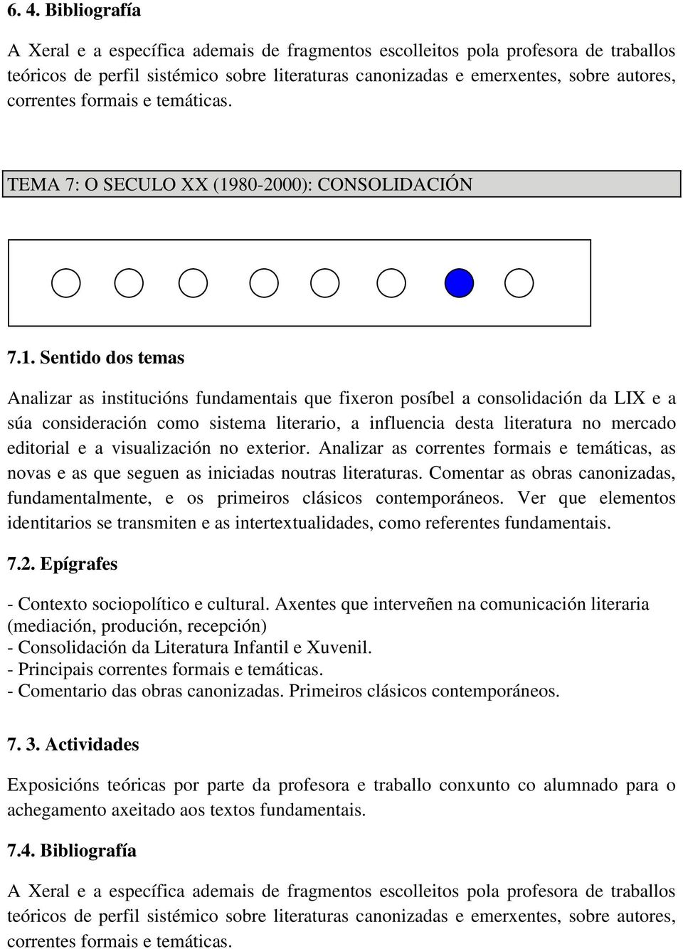 80-2000): CONSOLIDACIÓN 7.1.