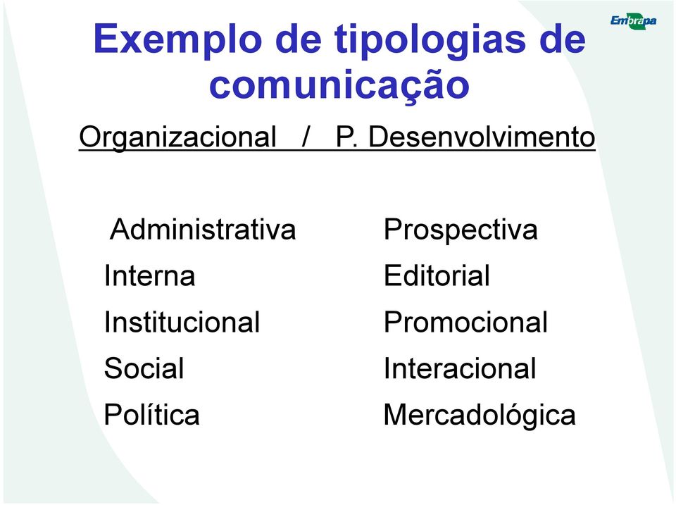 Desenvolvimento Administrativa Interna