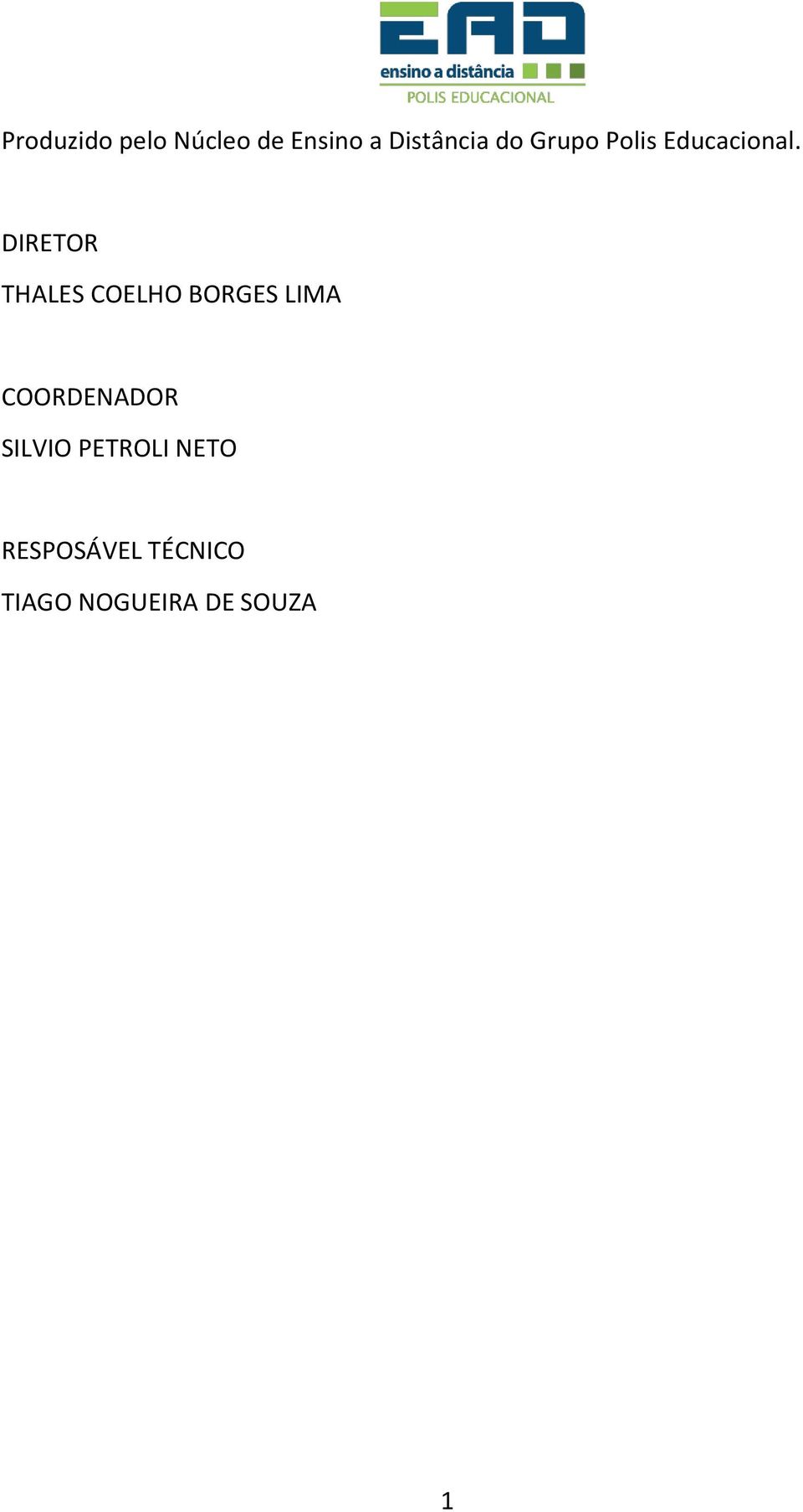 DIRETOR THALES COELHO BORGES LIMA COORDENADOR