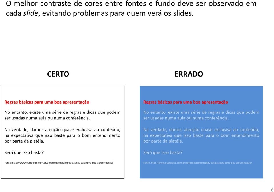 em cada slide, evitando problemas