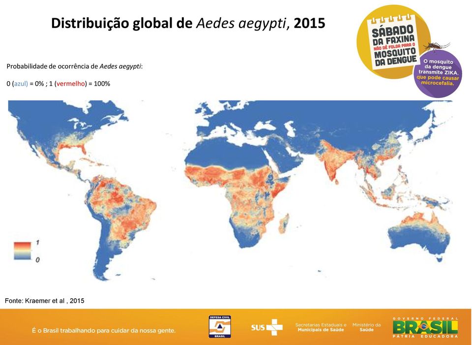 Aedes aegypti: 0 (azul) = 0% ; 1