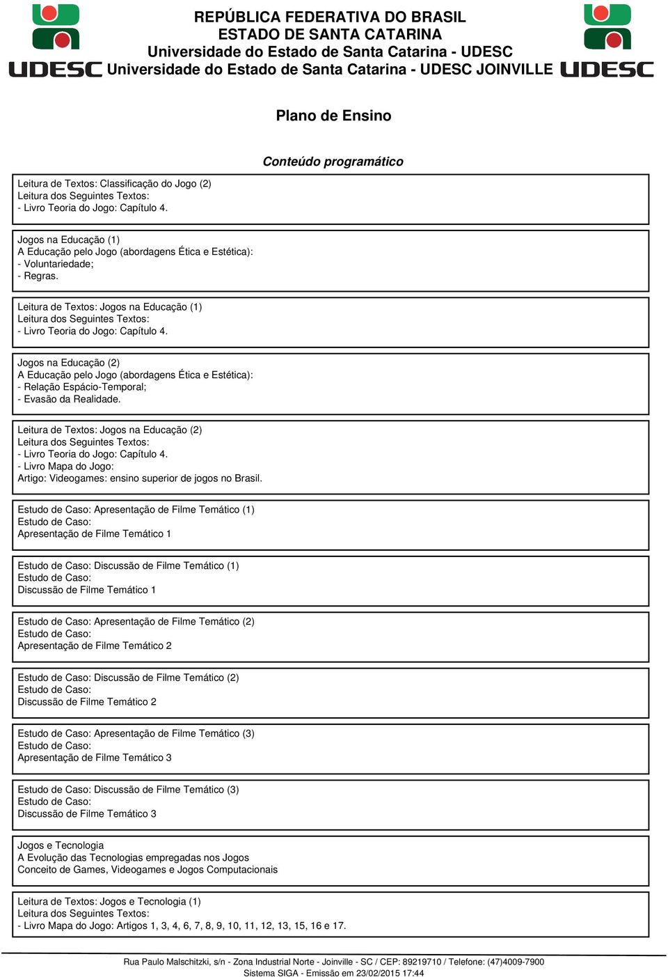 Leitura de Textos: Jogos na Educação (2) - Livro Mapa do Jogo: Artigo: Videogames: ensino superior de jogos no Brasil.