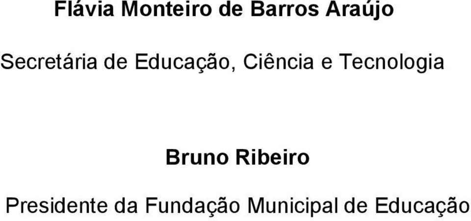 Tecnologia Bruno Ribeiro