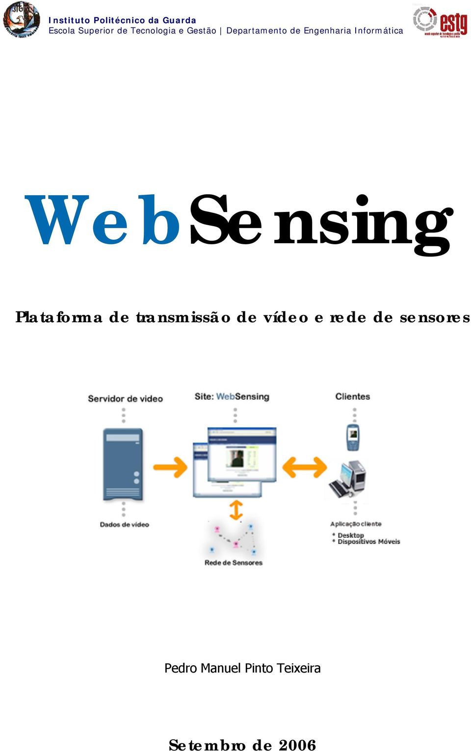 WebSensing Plataforma de transmissão de vídeo
