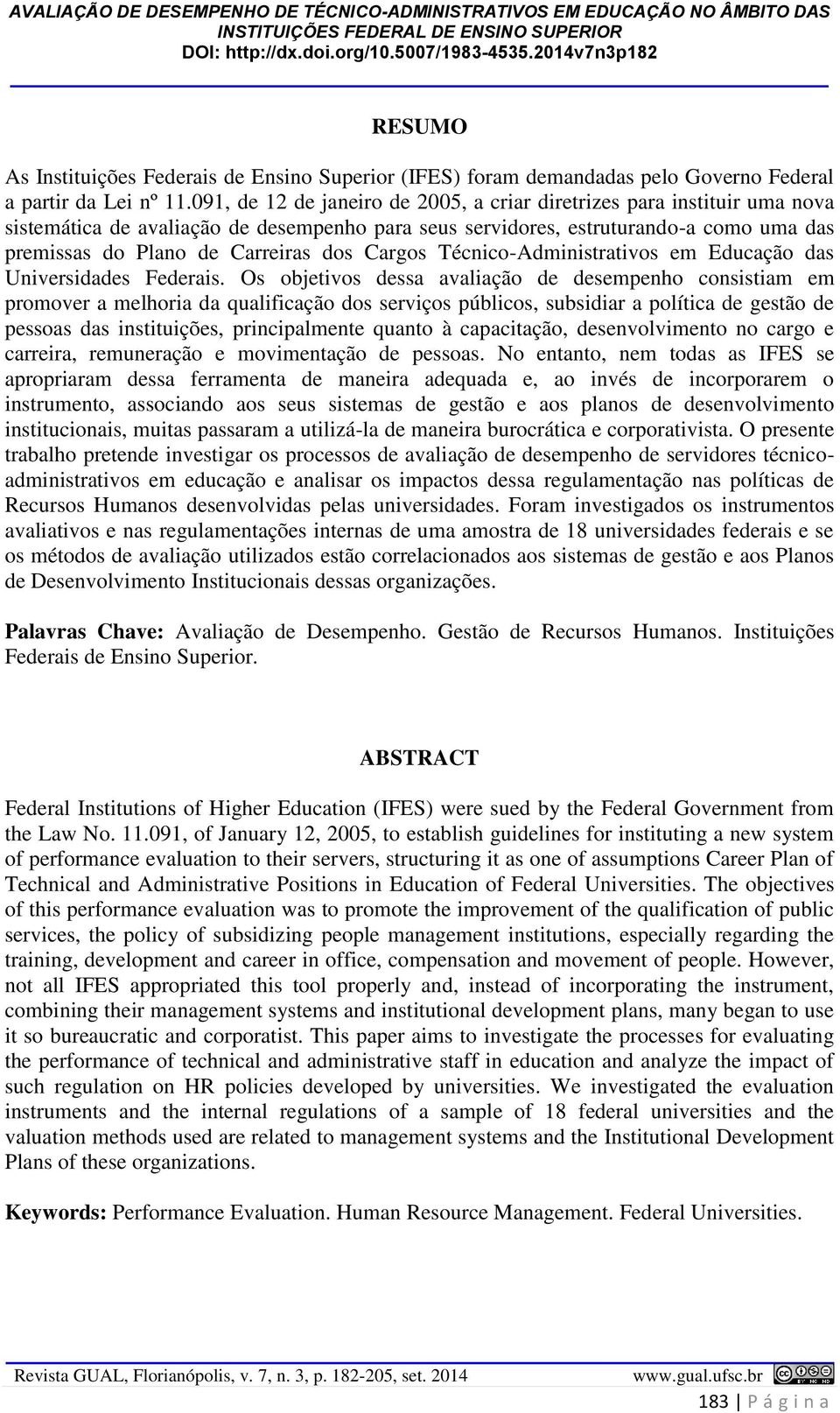 Cargos Técnico-Administrativos em Educação das Universidades Federais.