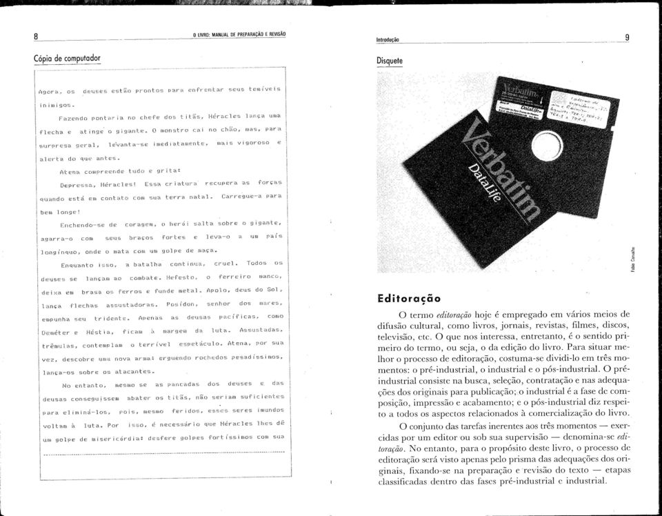 surpr"csa ger'aly l~var)ta'-~;e imediatamerltey mais; VI901'"OS;O E alerta (jo ql.l~ 81"ltC!S" Atena c[)ml~reer)clet~ld(:) e grita: DEIJrE~;!;ar ~1&~aclEs! s!~a crjatlll'"a r'ec~lper'a a!