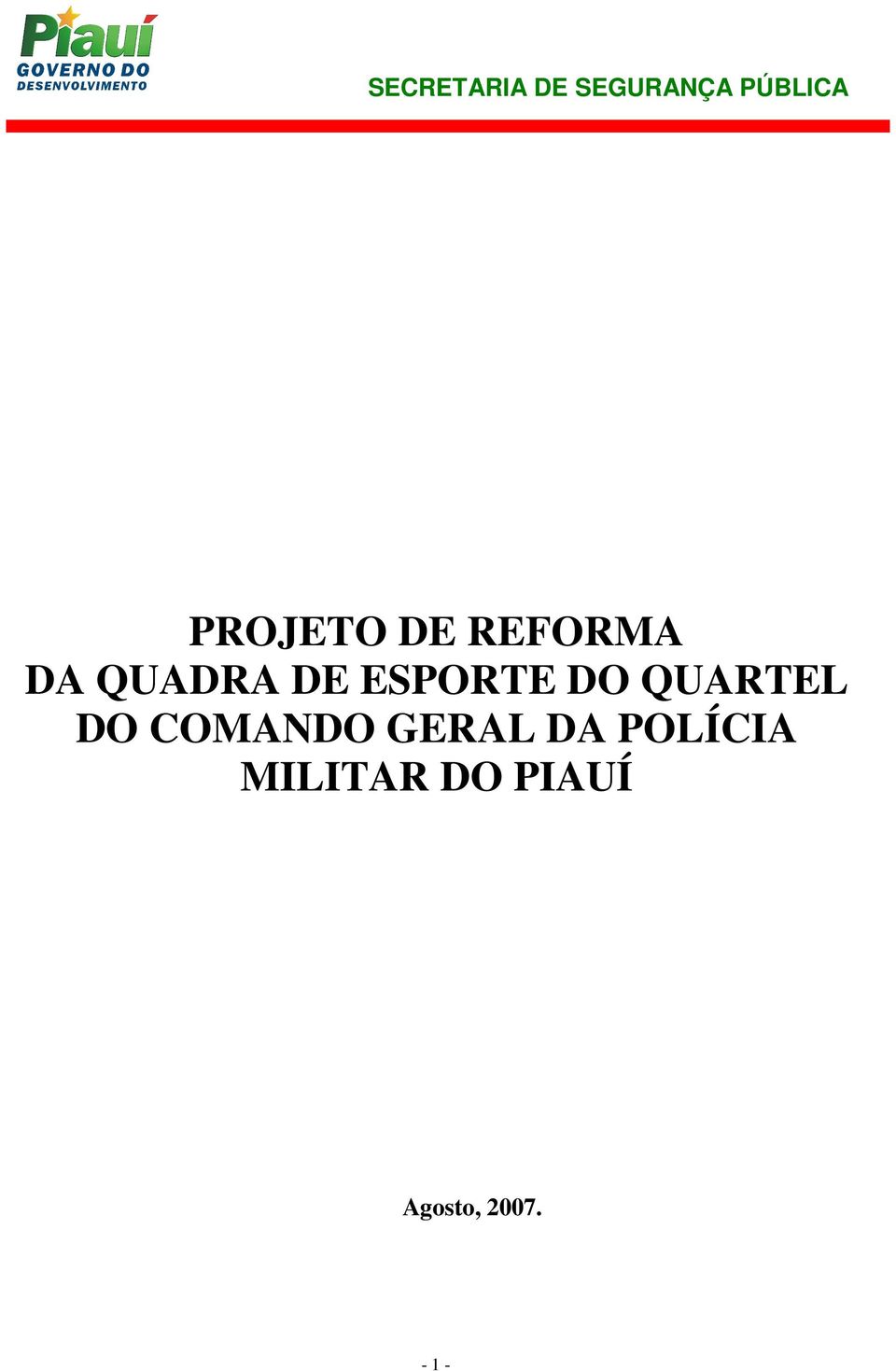 COMANDO GERAL DA POLÍCIA