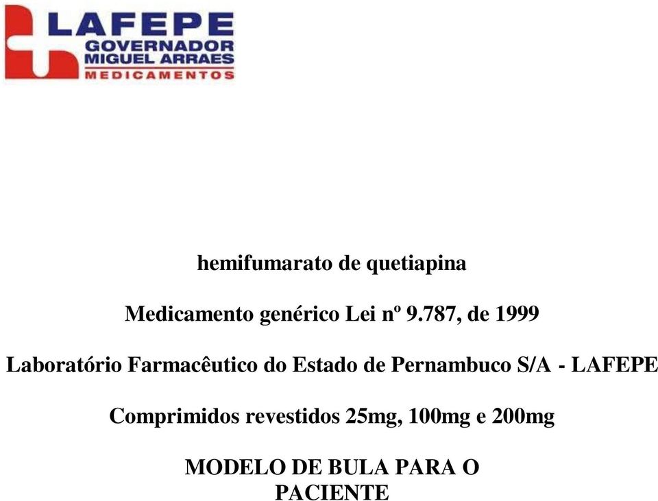 Estado de Pernambuco S/A - LAFEPE Comprimidos