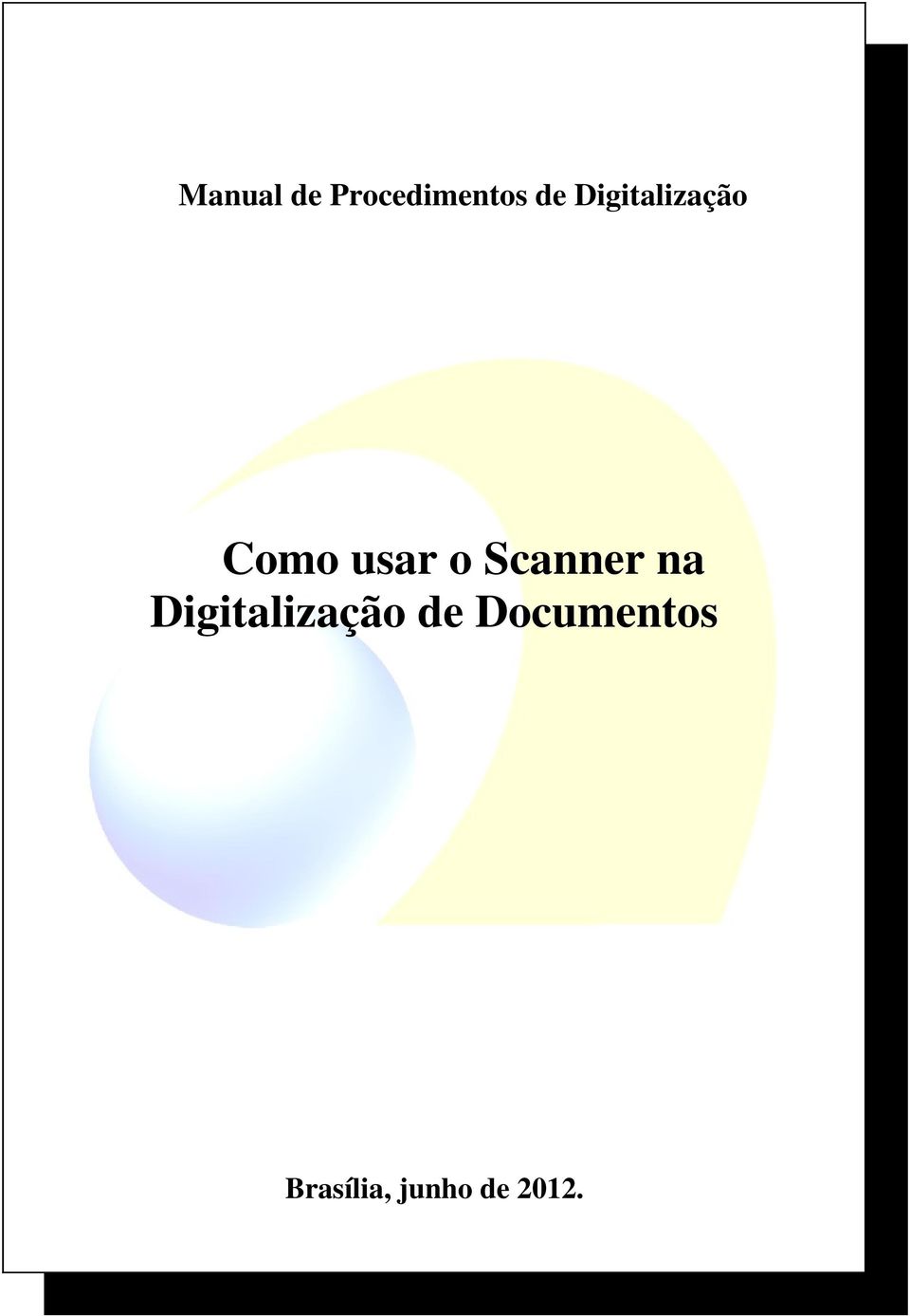 Scanner na Digitalização de