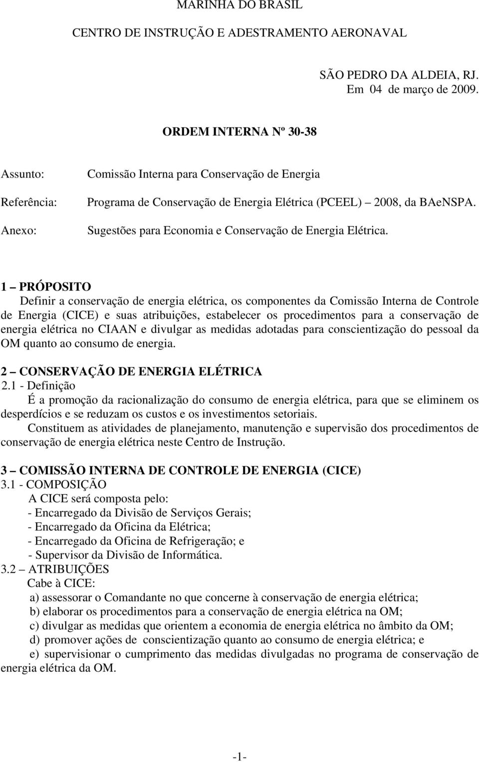 Sugestões para Economia e Conservação de Energia Elétrica.