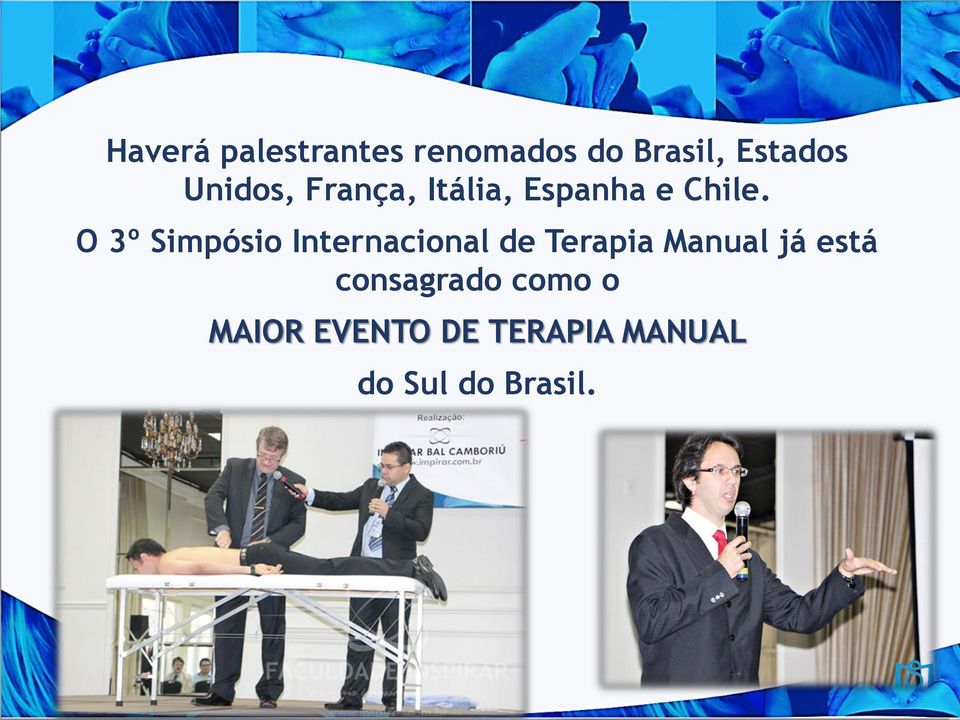 O 3º Simpósio Internacional de Terapia Manual já