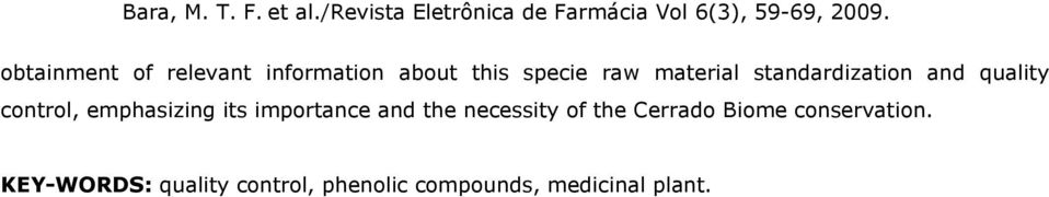 importance and the necessity of the Cerrado Biome