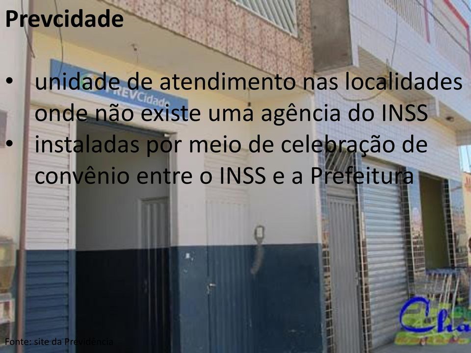 INSS instaladas por meio de celebração de