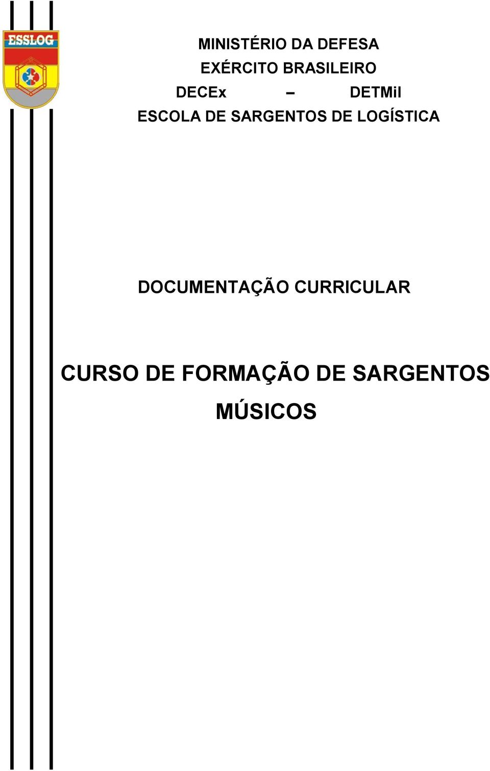 SARGENTOS DE LOGÍSTICA DOCUMENTAÇÃO