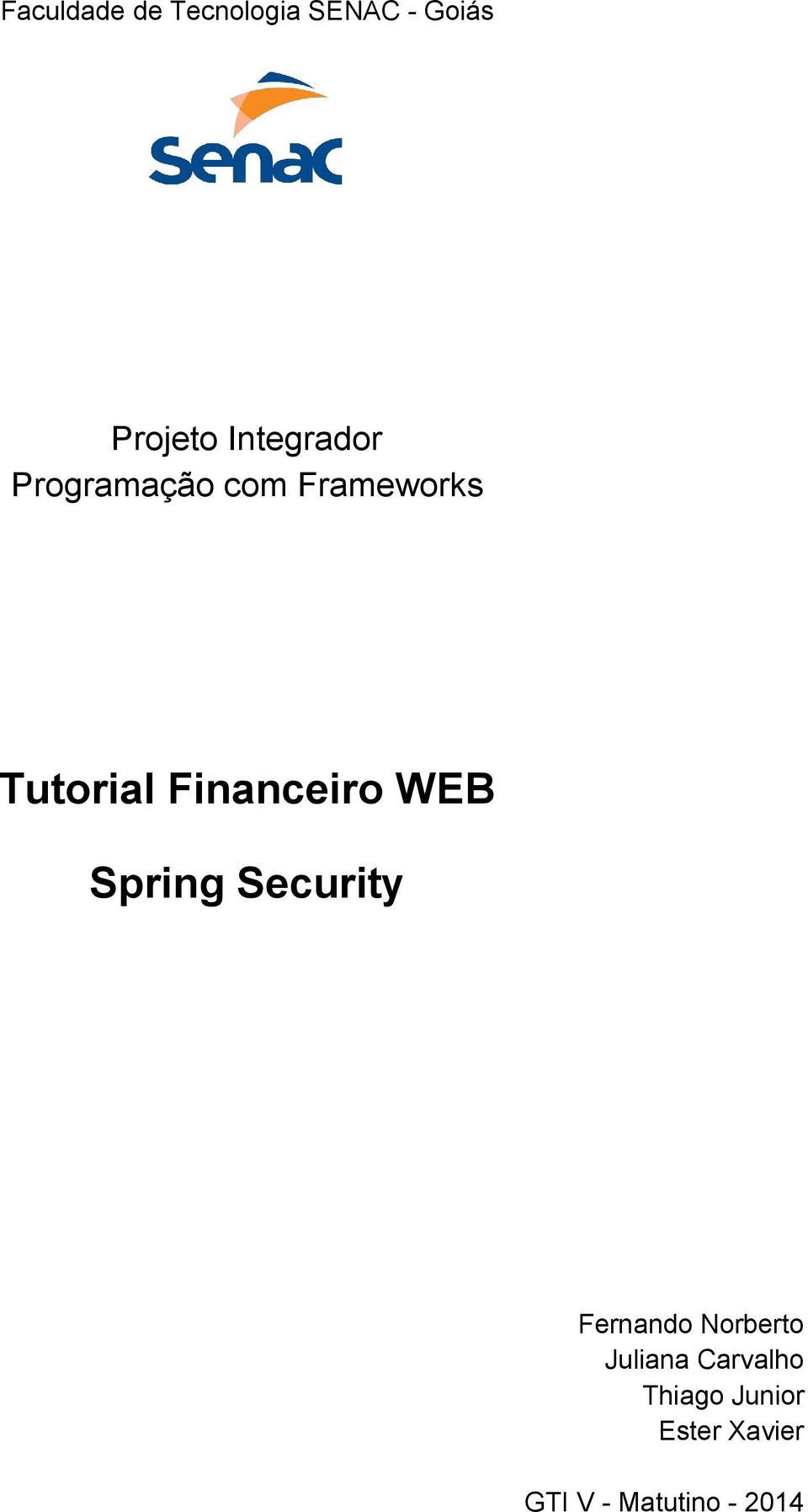 Financeiro WEB Spring Security Fernando Norberto