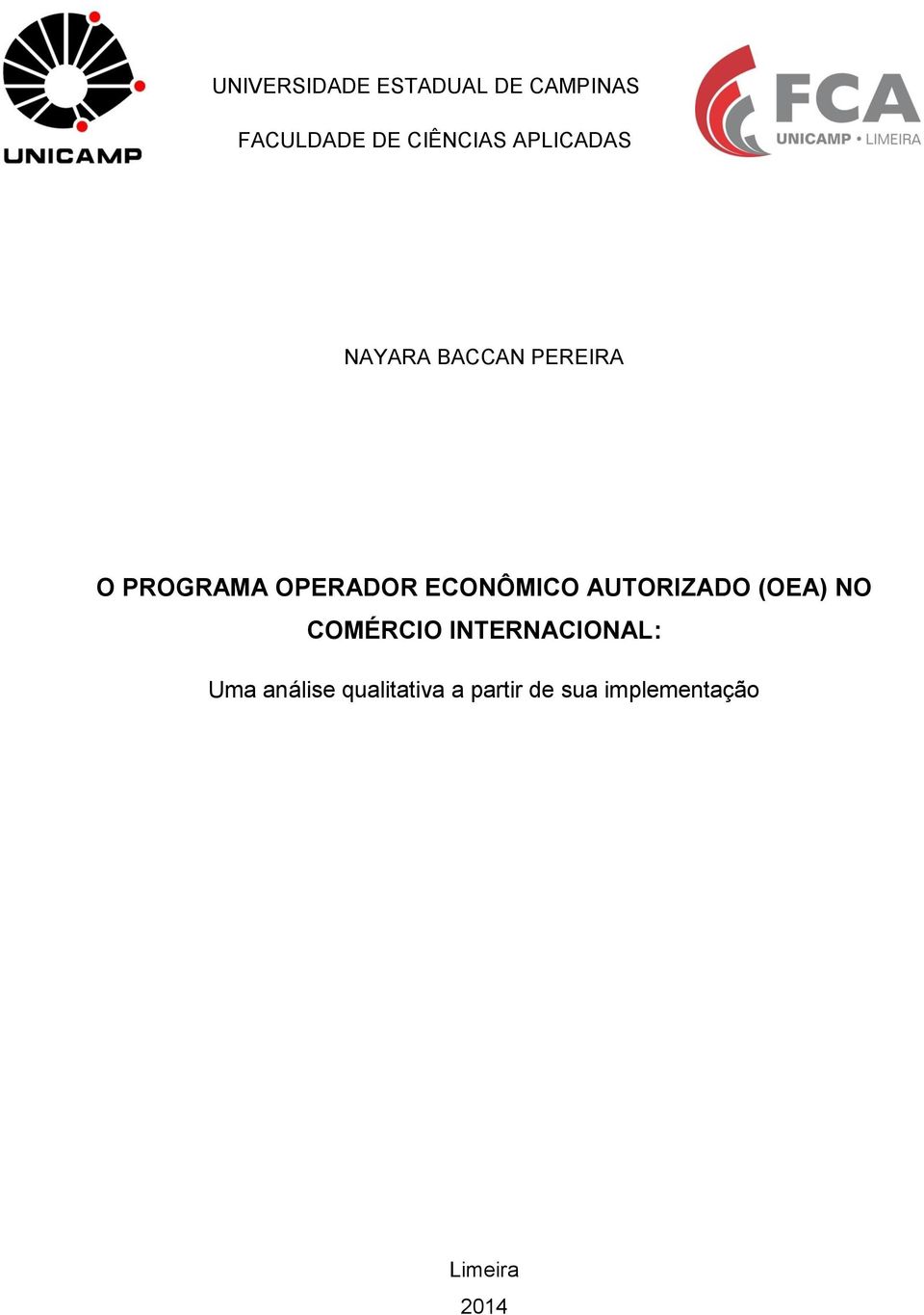 ECONÔMICO AUTORIZADO (OEA) NO COMÉRCIO INTERNACIONAL: