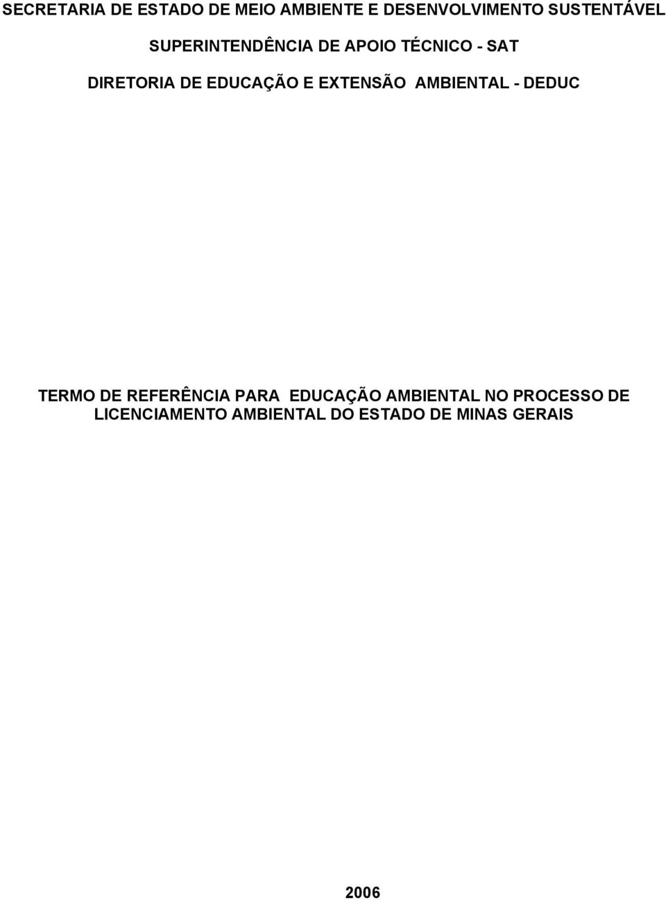 EXTENSÃO AMBIENTAL - DEDUC TERMO DE REFERÊNCIA PARA EDUCAÇÃO