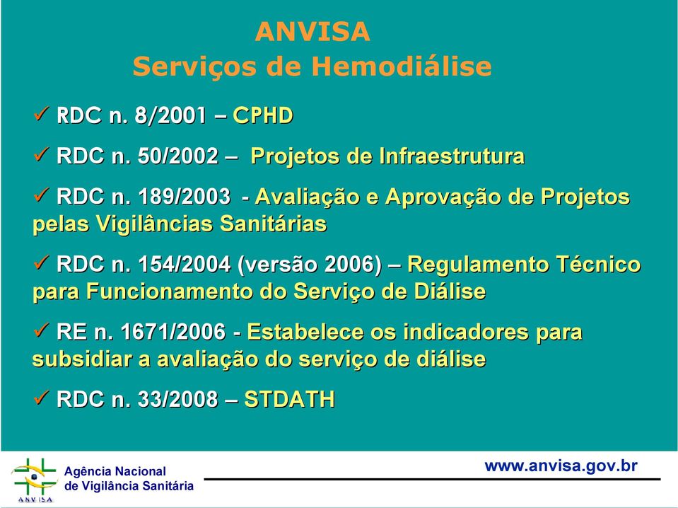 189/2003 - Avaliação e Aprovação de Projetos pelas Vigilâncias Sanitárias RDC n.