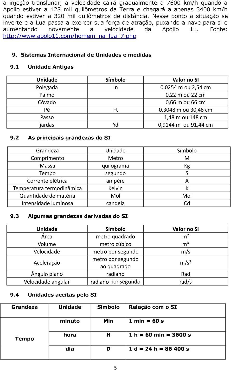 php 9. Sistemas Internacional de Unidades e medidas 9.