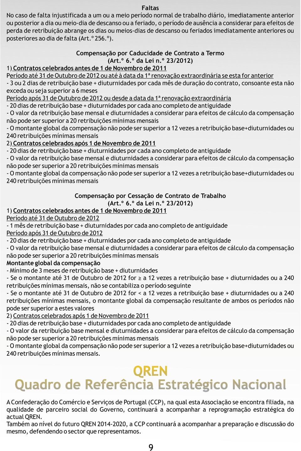 Compensação por Caducidade de Contrato a Termo (Art.º 6.º da Lei n.