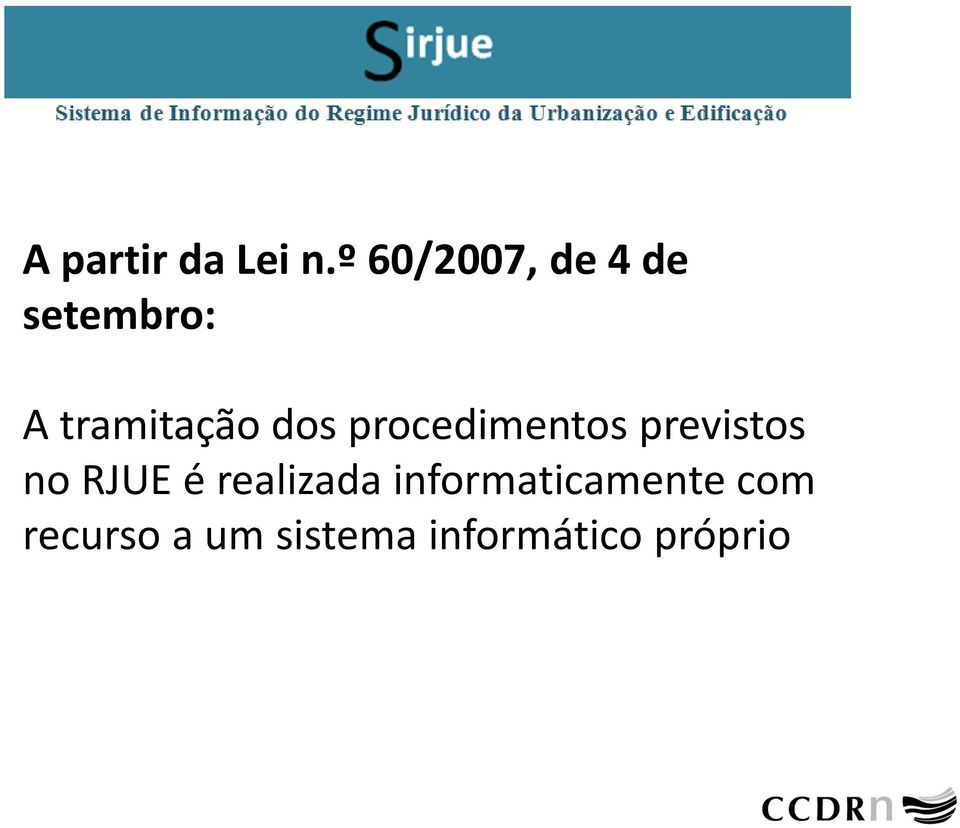 dos procedimentos previstos no RJUE é