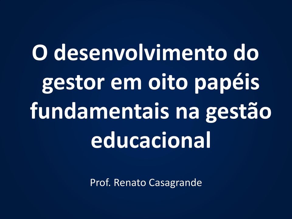 fundamentais na gestão