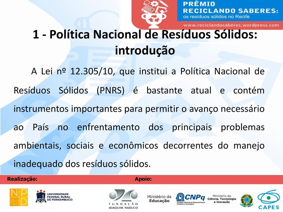 contém instrumentos importantes para permitir o avanço necessário ao País no