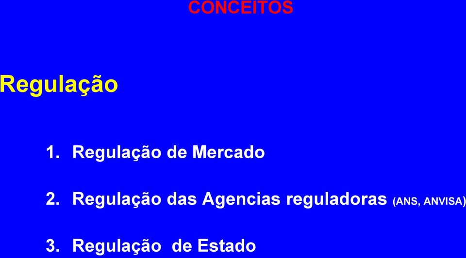 Regulação das Agencias