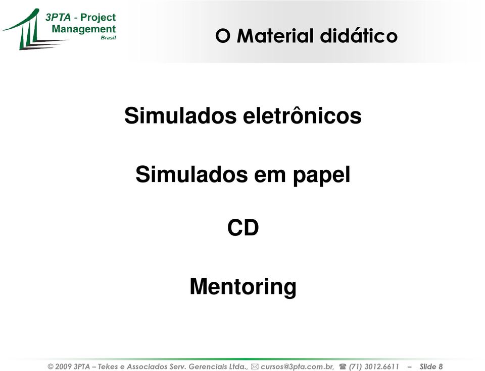 Tekes e Associados Serv. Gerenciais Ltda.