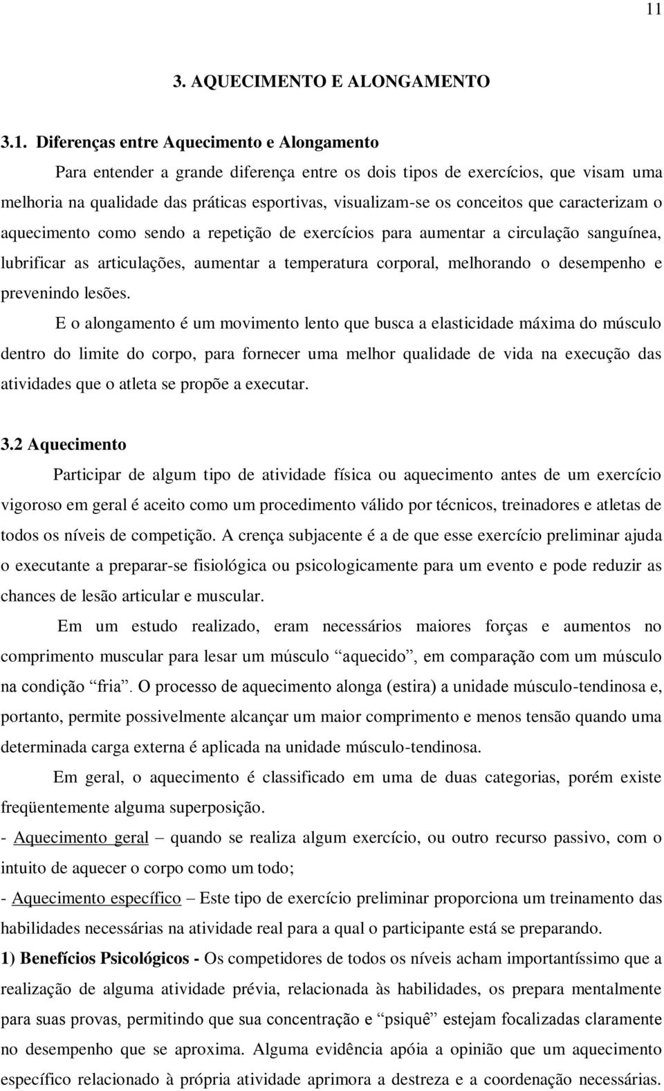 corporal, melhorando o desempenho e prevenindo lesões.